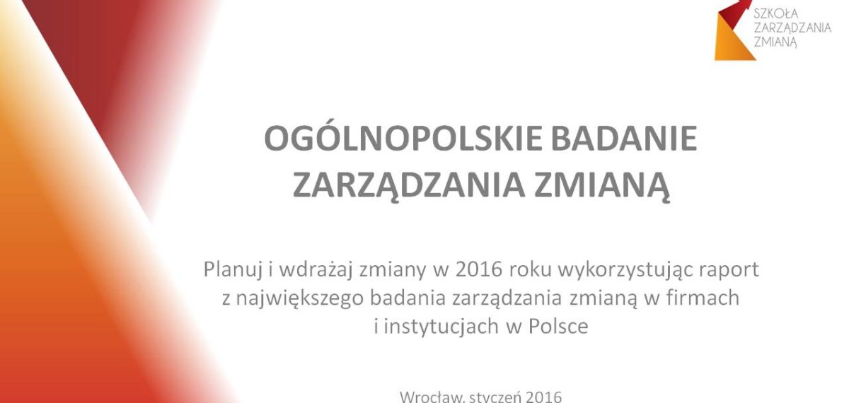 Ogólnopolskie Badanie Zarządzania Zmianą 2016 - OBZZ 2016