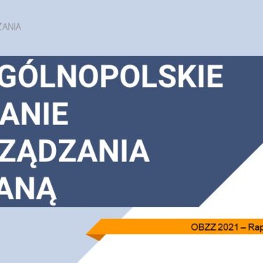 Raport OBZZ 2021 - Ogólnopolskie Badanie Zarządzania Zmianą